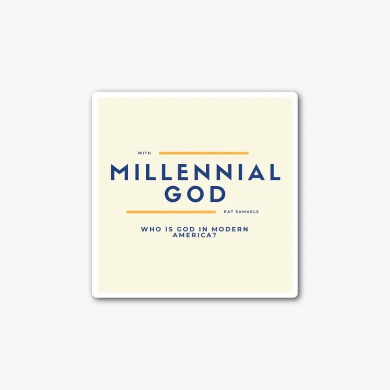 Millennial God Podcast Sticker 2