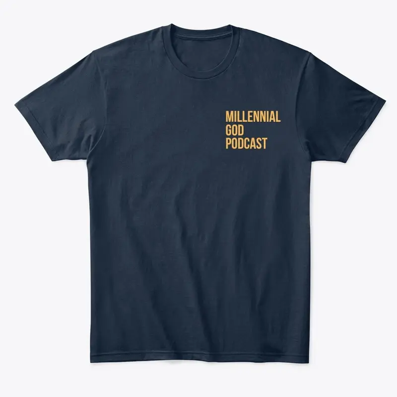 Millennial God Podcast T-Shirt