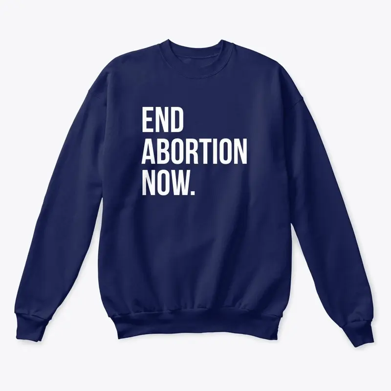 End Abortion Now Collection